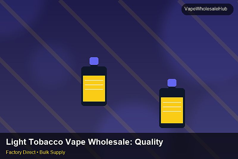 Light Tobacco Vape Wholesale — Light Tobacco Vape Wholesale: Quality Control Process | 2026 Edition photo 2