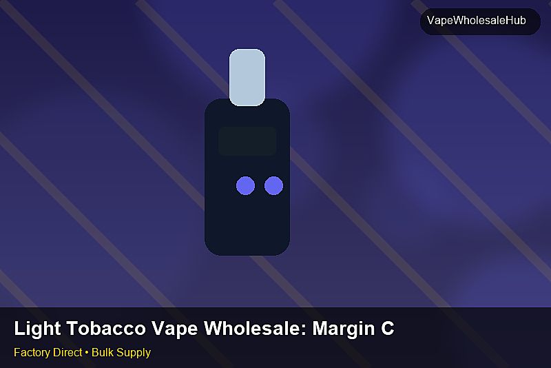 Light Tobacco Vape Wholesale — Light Tobacco Vape Wholesale: Margin Calculator | 2026 Edition photo 1